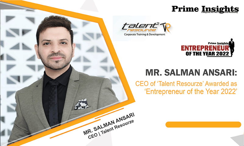 MR. SALMAN ANSARI | CEO | Talent Resourze