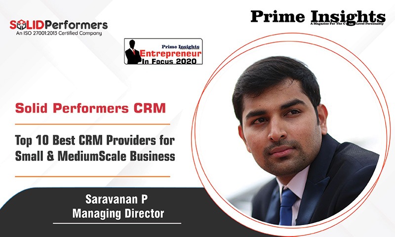 Solid Performers CRM: Top 10 Best CRM Providers for Small & Medium Scale Business