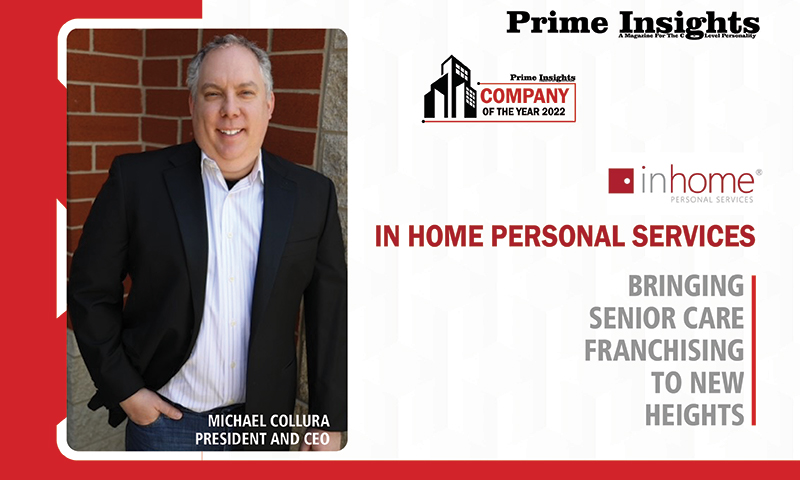 IN HOME PERSONAL SERVICES:BRINGING SENIOR CARE FRANCHISING TO NEW HEIGHTS