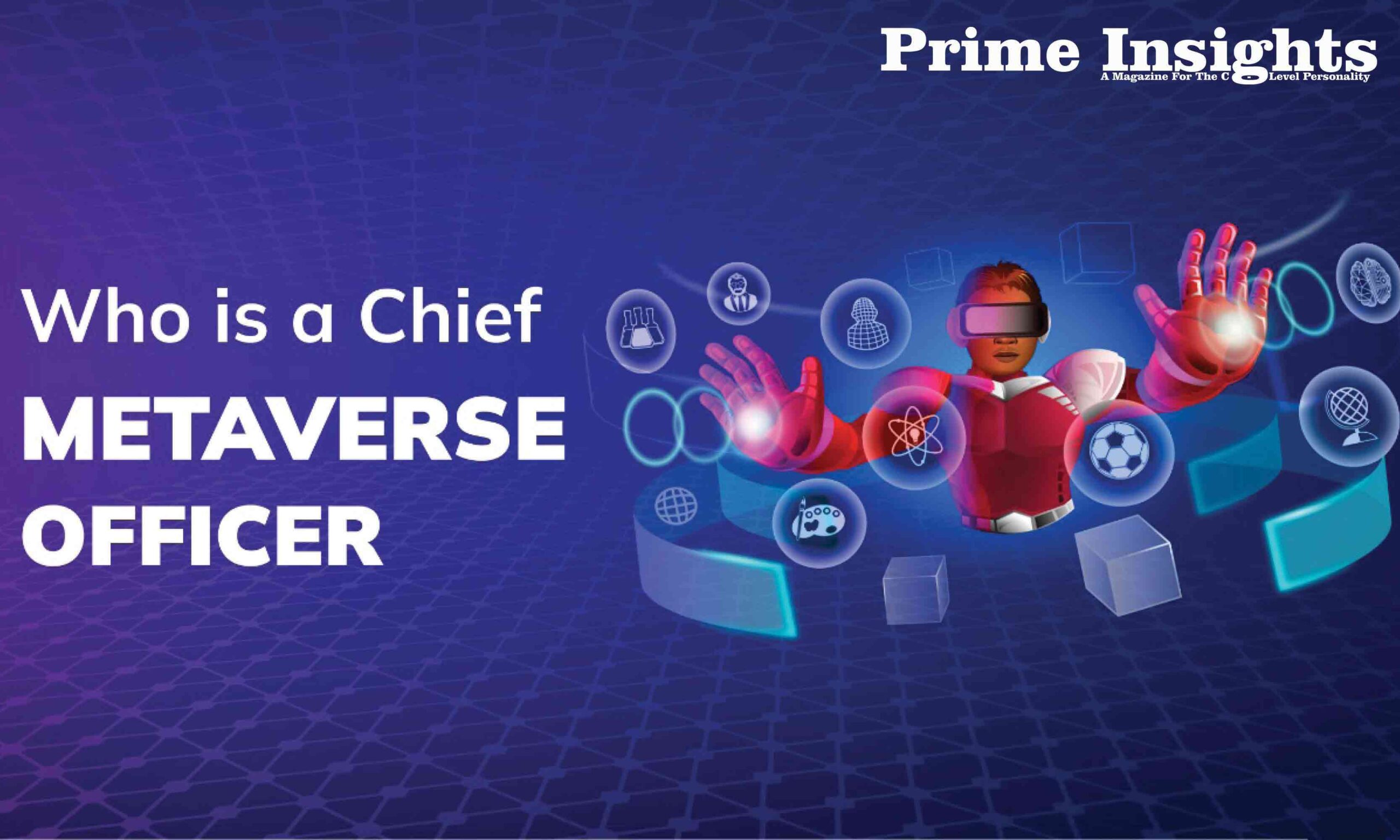Who is a Chief Metaverse Officer