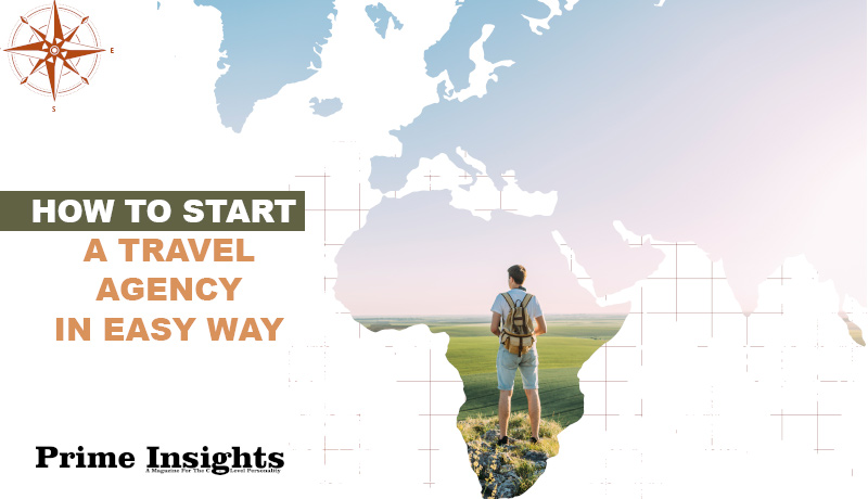 how to start a travel agency in easy way