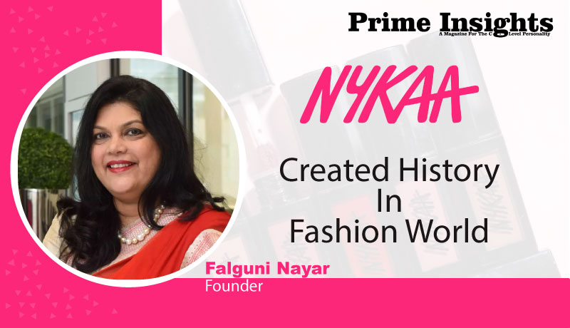 Nykaa: Created History In Fashion World