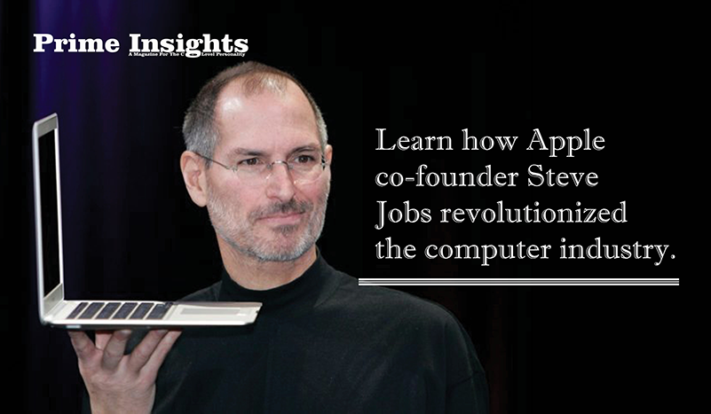 Learn how Apple co-founder Steve Jobs revolutionized the computer industry.