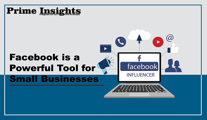 Facebook is a powerful Tool for Small Business