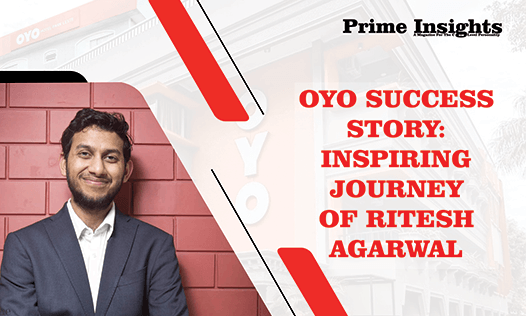 SUCCESS STORY OF OYO: JOURNEY OF RITESH AGARWAL