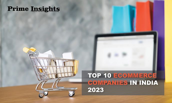 Top 10 Ecommerce Companies in India 2023