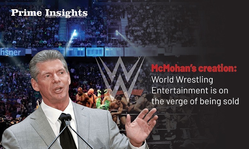 McMohan’s Creation: World Wrestling Entertainment Is On The Verge Of Being Sold