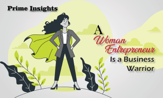 A Woman Entrepreneur Is A Business Warrior