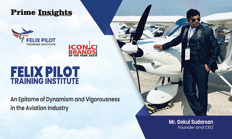 Felix Pilot Training Institute: An Epitome Of Dynamism And Vigorousness In The Aviation Industry