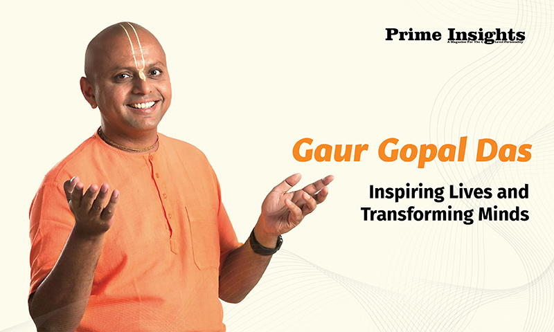 Gaur Gopal Das: Inspiring Lives and Transforming Minds