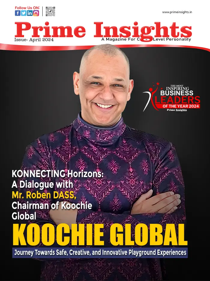 Prime Insights Magazine Issue April 2024