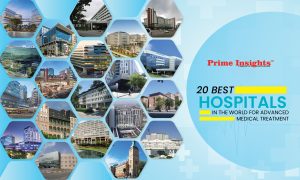 20 Best Hospitals in the World for Advanced Medical Treatment