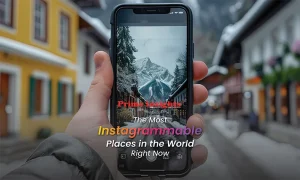 The Most Instagrammable Places in the World Right Now
