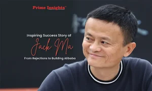 Inspiring Success Story of Jack Ma: From Rejections to Building Alibaba