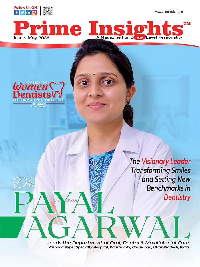 India's Leading Women Dentists Redefining Dental Excellence In 2025