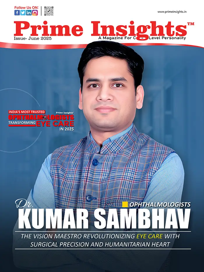 INDIA'S MOST TRUSTED OPHTHALMOLOGISTS TRANSFORMING EYECARE IN 2025