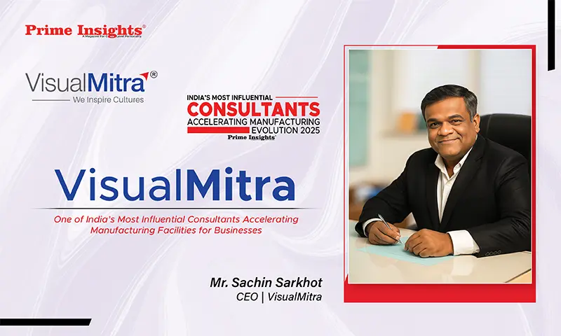 VisualMitra: One of India’s Most Influential Consultants Accelerating Manufacturing Facilities for Businesses VisualMitra