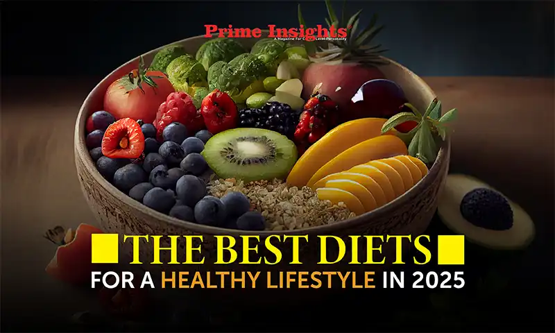 The Best Diets for a Healthy Lifestyle in 2025