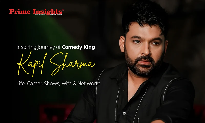 Inspiring Journey of Comedy King Kapil Sharma: Life, Career, Shows, Wife & Net Worth Kapil Sharma