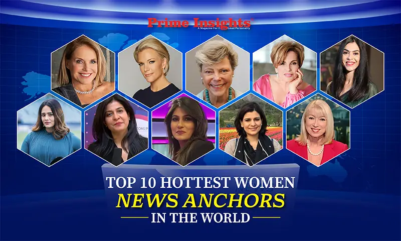 Top 10 Hottest Women News Anchors In the World