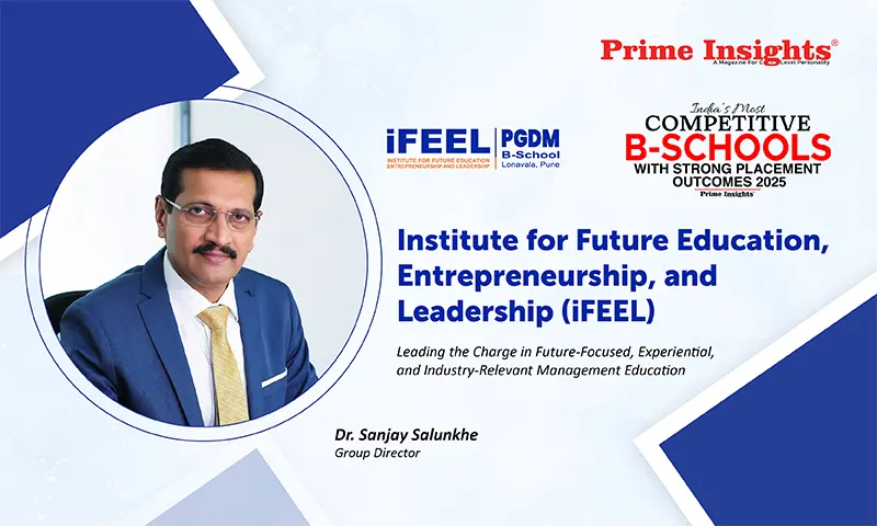 Institute for Future Education, Entrepreneurship, and Leadership (iFEEL): Leading the Charge in Future-Focused, Experiential, and Industry-Relevant Management Education Institute for Future Education, Entrepreneurship, and Leadership (iFEEL)
