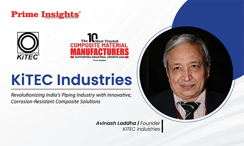 KiTEC Industries: Revolutionizing India’s Piping Industry with Innovative, Corrosion-Resistant Composite Solutions KiTEC Industries