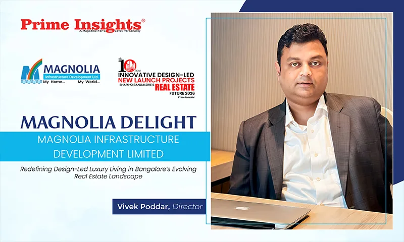 Magnolia Delight Magnolia Infrastructure Development Limited: Redefining Design-Led Luxury Living in Bangalore’s Evolving Real Estate Landscape MAGNOLIA DELIGHT