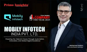 Mobily Infotech India Pvt. Ltd.: Powering the Telecom Future Through Automation, Innovation, and Global Digital Excellence