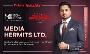 Media Hermits Limited: Redefining MICE Excellence with a Failure-Proof Mindset for Unforgettable Event Experiences