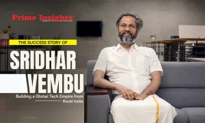 The Success Story of Sridhar Vembu: Building a Global Tech Empire from Rural India
