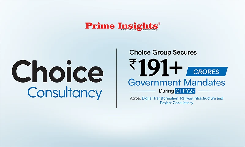 Choice Group Secures ₹191+ Crores Government Mandates During Q1 FY27 Across Digital Transformation, Railway Infrastructure and Project Consultancy Choice Group Secures ₹191+ Crores Government Mandates During Q1 FY27 Across Digital Transformation, Railway Infrastructure and Project Consultancy