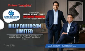 Dilip Buildcon Limited: Engineering India’s Infrastructure Revolution Through Innovation, Excellence, And Nation-Building