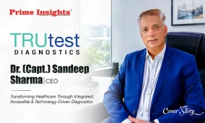 Dr. (Capt.) Sandeep Sharma: Transforming Healthcare Through Integrated, Accessible & Technology-Driven Diagnostics